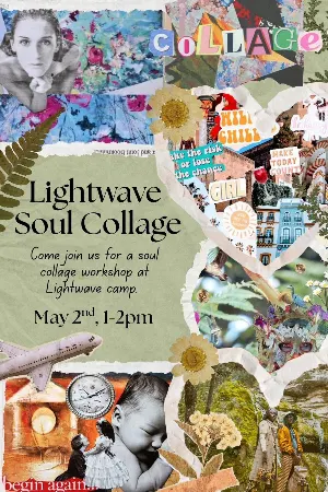 Lightwave Soul Collage
