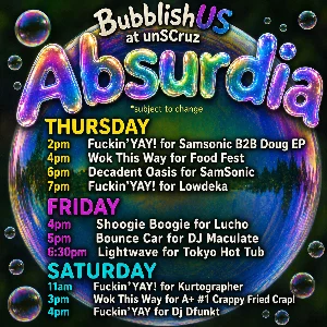 Bubblishus at Shoogie Boogie for Lucho